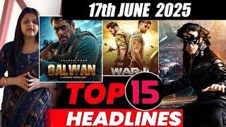Top 15 Big News of Bollywood 17th JUNE 2025 | Salman Khan , Ramayana, Sunny Deol, Amir Khan