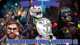 Horrorfileld funny moments #3 || 500 subs special || horrorfield funny montage