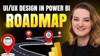 Power BI UI/UX Design Roadmap for Beginners