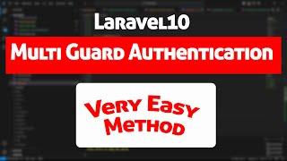 Laravel10 Multi Guard Authentication | Create Multi Auth Using Guards  | How to create custom Guards