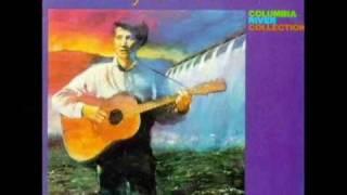 Roll on Columbia - Woody Guthrie