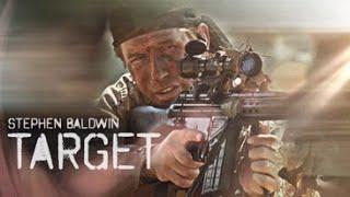 Target (2004) | Full Movie | Stephen Baldwin | Deborah Worthing | Steffani Brass