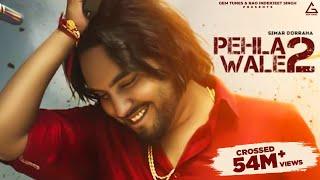 Pehla Wale 2 : Simar Dorraha (Official Video) | Kalle Vaal Ni Vadhae | Punjabi Song