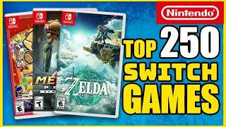 The Top 250 Best Nintendo Switch Games EVER!