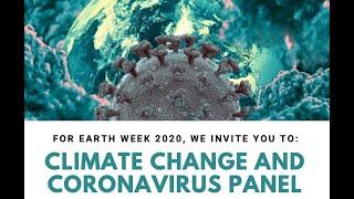 Climate Change and Coronavirus Panel Discussion