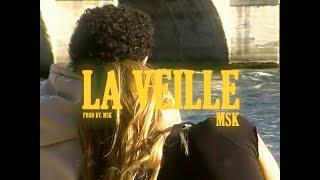 MSK - La Veille (Visualizer)