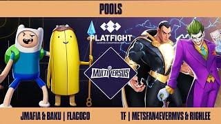 JMafia & Flacoco vs metsfan4everMVS & Righlee - Platfight 2024 - Multiversus Doubles: Pools