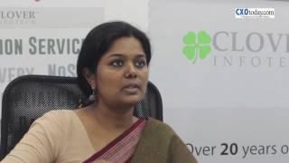 CXO Today's Interview With Preethi Menon, Clover Infotech