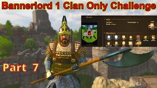 Bannerlord "1 Clan Only Challenge" Part 7 | Flesson19