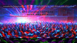 BEST OF 2023 SPEEDCORE MEGAMIX