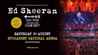 Ed Sheeran - 24 august 2024 | Bucuresti, Arena Nationala