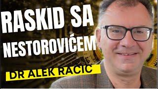 Alek Račić: RASKID SA NESTOROVIĆEM