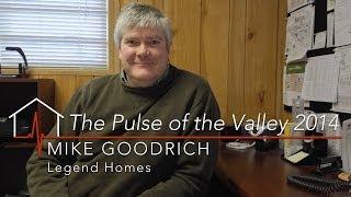 Mike Goodrich From Legend Homes Will Be Sharing Building Trends