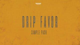 TRAP & DRIP SAMPLE PACK - Drip Favor By Drivensounds