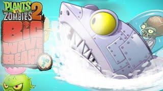 Plants Vs Zombies 2: Final ZomBoss Zombot Sharktronic Sub, Big Wave Beach Part 2 - Day 32