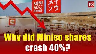 Why did Miniso shares crash 40%?