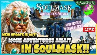 SoulMask LIVE WIDESCREEN FORMAT - New Update! Its gonna be a Wild Ride