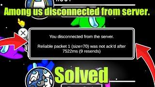 Among us disconnected from server | Among us server problem | Among us server issues | server.