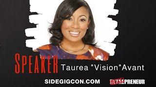 #SIDEGIGCON LIVE with Tarra Jackson & Taurea "Vision" Avant