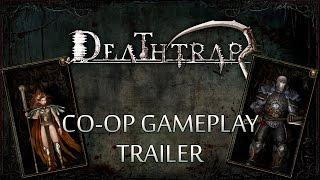 Deathtrap - Co-Op Gameplay Trailer