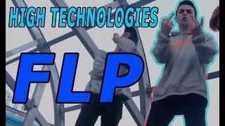 КАК СДЕЛАТЬ БИТ HIGH TECHNOLOGIES ? FLP