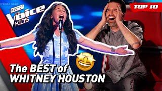 The BEST covers of the Legendary WHITNEY HOUSTON in The Voice Kids!  | Top 10 (Part 2)