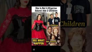 Sh0ck!ng,Actress Adunni Ade Is A Halfcast,Her Only 2 Sons Are #shorts