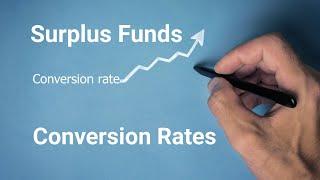 Surplus Funds - Deal Rate - Conversion