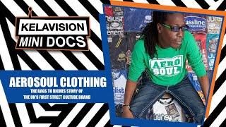 AEROSOUL CLOTHING - THE UKS FIRST EVER STREET BRAND! // KELAVISION