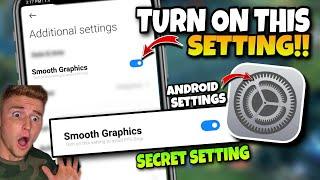 PHONE SMOOTH GRAPHICS!! TURN ON THIS SETTING ON YOUR PHONE TO FIX HANG, LAG AND FPS DROP