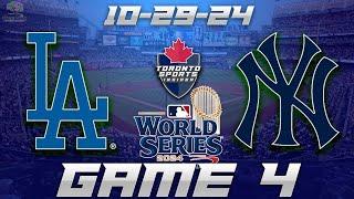 10-29-24 Los Angeles Dodgers vs New York Yankees World Series Game 4 Game Audio | MLB Cast & Chat