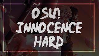 osu! - INNOCENCE - Aoi Eir // Weez [jonathanlfj's Hard] | GalaxyTheReal