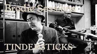 Brodie Sessions: Tindersticks