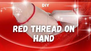 Diy. Red thread on hand. Slipknot. tutorial