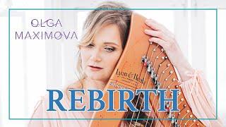 Olga Maximova - Rebirth (Harp Live Music)