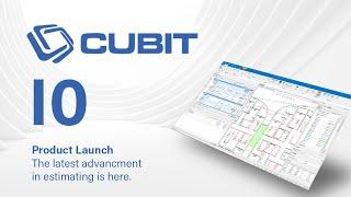 Cubit 10: The latest advancement in estimating is here