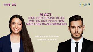 AI Act: Eine Einführung in die Rollen und Pflichten nach der KI-Verordnung