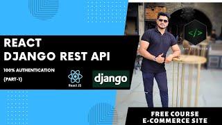 React-Django Rest API E-commerce Site  (Part-1)