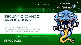 Securing Django Applications by Gajendra Deshpande