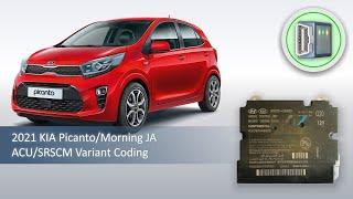 ACU/SRSCM Variant Coding on KIA Picanto/Morning JA