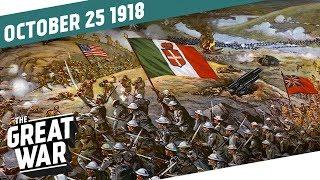 Italy Attacks - The Battle of Vittorio Veneto I THE GREAT WAR Week 222