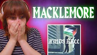 MACKLEMORE - Hind's Hall | FIRST TIME REACTION