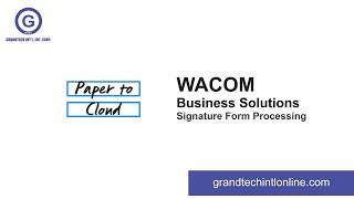 WACOM BUSINESS SOLUTIONS: Signature Form Processing