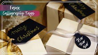 How to Modern Calligraphy | Creating Hand Lettered Gift Tags | Faux Calligraphy