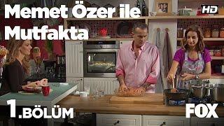 Memet Özer ile Mutfakta 1.Bölüm - Tülin Şahin