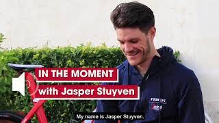 IN THE MOMENT Jasper Stuyven