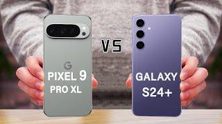 Google Pixel 9 Pro XL Vs Samsung Galaxy S24 Plus