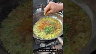 BUTTER PAV BHAJI  | Indian street food #shorts