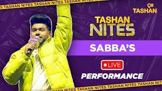 The Power of Sabba's Music | Tashan Nites Live Performance | Unforgettable Night