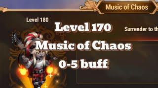 Hero Wars Music of Chaos Level  170 |  0-5 buff